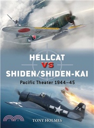 F6f Hellcat Vs N1k1/2 Shiden/Shiden-kai ― Pacific 1945