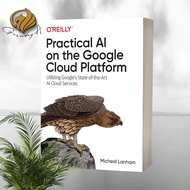 Practical AI on the Google Cloud Platform