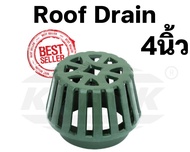 ตะแกรงระบายน้ำหลังคา แบบสวมท่อ 3  4 นิ้ว รูฟเดรน Roof Drain KNACK
