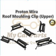 Proton Wira Roof Moulding Clip (Upper)