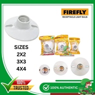 FIREFLY Ceiling Receptacle Socket Light Bulb Bukilya all sizes