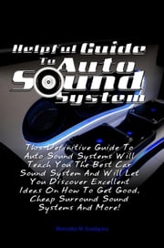 Helpful Guide To Auto Sound System Mercedes M. Snodgrass
