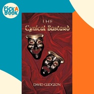 [100% Original Books] - The Cynical Bastard by David Gudgeon (US edition, paperback)