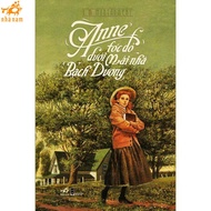 Sách - Anne tóc đỏ dưới mái nhà Bạch Dương (TB 2019) (Nhã Nam)