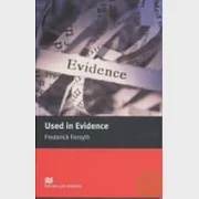Macmillan(Intermediate): Used in Evidence 作者：Frederick Forsyth