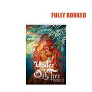 Under the Oak Tree: The Novel, Vol. 1 (Hardcover) by Suji Kim