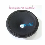 daun speaker 15 inch 15500 ACR