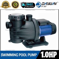 DAYUAN 1HP/1.5HP/2HP Swimming Pool Water Pump (VARIATION)