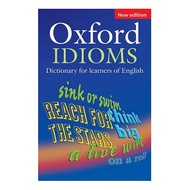 Dictionary: Oxford Idioms Dictionary