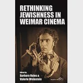 Rethinking Jewishness in Weimar Cinema