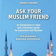 ASK YOUR MUSLIM FRIENDS ASK FOR YOUR MUSLIM FRIENDS