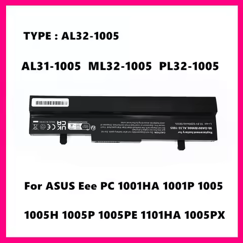 AL32-1005 Laptop Battery For ASUS Eee PC 1001HA 1001P 1005 1005H 1005P 1005PE 1101HA 1005PX AL31-100