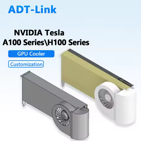ADT-Link Universal GPU Cooler for Nvidia Tesla A100 / H100 / L20 / L40 / 170HX / A800 / H800 U-shape