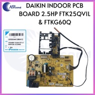DAIKIN INDOOR PCB BOARD 2.5HP【FTKG60Q , FTK25QV1L 】( GR50044138641D )