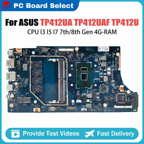 For ASUS Vivobook Flip TP412U TP412 TP412UA TP412UAF Mainboard Laptop Motherboard CPU i3 i5 i7 4GB 8