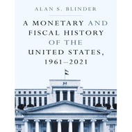 Monetary and Fiscal History of the United Statesa,