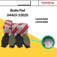 100% ORIGINAL TOYOTA FRONT DISC BRAKE PAD IS250 IS350 BRAKE PAD FRONT 04465-53020