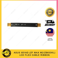 ASUS X01AD ( ZENFONE MAX M2 / ZB633KL ) LCD FLEX CABLE RIBBON