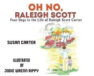 Oh No, Raleigh Scott by Susan Carter (US edition, hardcover)