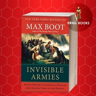 Invisible armies: epic history of guerrilla warfare from ancient ti