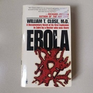 Preloved: Ebola by William T. Close, M.D. (₱140 • Mass Market Paperback)