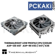 THERMALRIGHT AXP-120 X67 / AXP-90 X53 X47 X36 / FULL COPPER LOW PROFILE CPU FAN COOLER