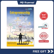 Entrepreneurship for Beginners by Sarimah Aman Shah Maxunion Publication