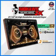 MOHAWK MS PRO Series: 9" / 10" 2K High Resolution Android Player