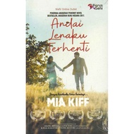 [READY STOCK] NOVEL ANDAI LENAKU TERHENTI - MIA KIFF