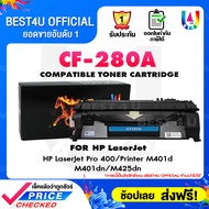 BEST4U หมึกเทียบเท่า CF280A/CF280/280/280/280A/80A/80 Toner For HP LaserJet Pro 400 Printer M401d/ M