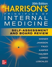Harrison's Principles of Internal Medicine Self-Assessment and Board Review, 20th Edition Charles Wiener