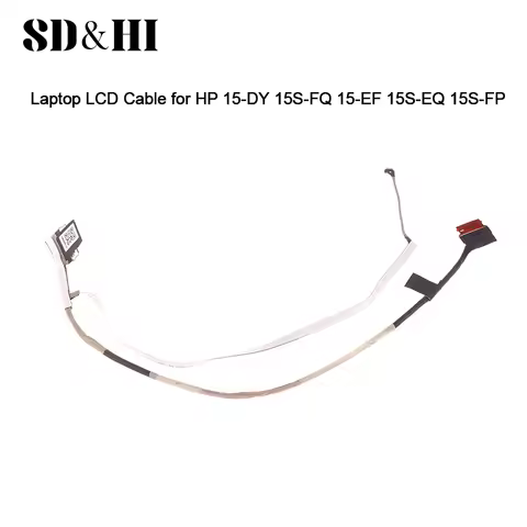 New Laptop LCD Cable For HP 15-DY 15S-FQ 15-EF 15S-EQ 15S-FP TPN-Q222 Q230 30PIN DD00P5LC201 Screen 