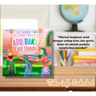 NABI Abu Bakar Ash Siddiq: Companions Of The Prophet, Slave Liberation - Full Color Bilingual Children's Book By Kinara Putri