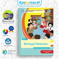 Thematic Teacher's Guide for Elementary School/MI Grade 4 Theme 4 Various Jobs K13 Latest Revision