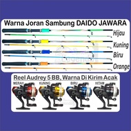 PANCING 1 SET LENGKAP - Joran Sambung Solid - DAIDO JAWARA 1.2 / 1.3 / 1.5 Meter + Reel Audrey 5BB +