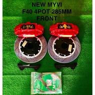 MYVI NEW MODEL F40 4POT 285MM BRAKE KIT CALIPER (READY STOCK KL)