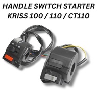 HANDLE SWITCH STARTER MODENAS KRISS 100 / 110 / 120 / CT115 / MR1 SUIS TANGAN MODENAS KRISS 100 / 11