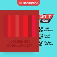 JUST RED HEX CODE ALPHABET - Paperback - English - 9798868988745