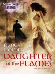 Daughter of the Flames (Mills &amp; Boon Silhouette) Nancy Holder