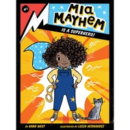 Mia Mayhem Is a Superhero (Mia 1)/Kara West [Sanmin Online Bookstore]