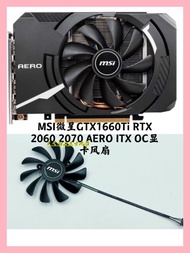 New MSI MSI GTX1660Ti RTX 2060 2070 AERO ITX OC Graphics Card Silent Fan
