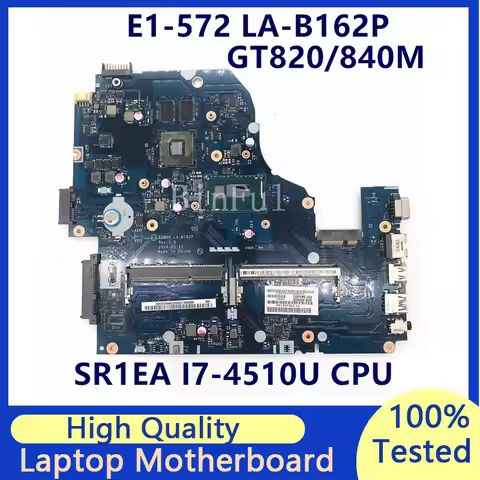 For Acer Aspire E5-571 E5-531 E5-571G V3-572G Z5WAH LA-B162P Laptop Motherboard W/SR1EA I7-4510U CPU