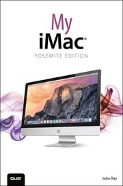 My iMac (Yosemite Edition) John Ray