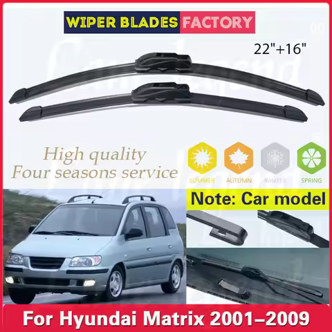 For Hyundai Matrix 2001 - 2009 Wiper Front Wiper Blades Windshield Windscreen Clean Window Rain Brus