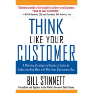 Think Like Your Customer - A Winning Strategy to Maximize Sales [Pdf][289 Pages][269]