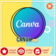 Upgrade CANVA 365 วัน ส่วนตัว - ใช้เมลตัวเองได้ ปลดล็อกมงกุฎฟังก์ชันโปร + Ai ครบทุกฟีเจอร์ Pro ฟอนต์