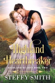 Highland Heartbreaker Steffy Smith