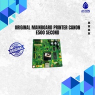 Second hand canon E500 printer mainboardOriginal