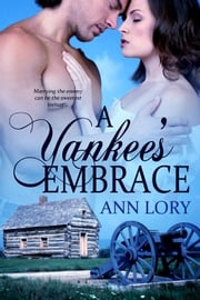 A Yankee's Embrace Ann Lory