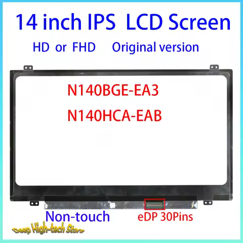 14 Inch LCD Screen N140BGE-EA3 N140HCA-EAB For Lenovo ThinkPad T460 T470 T480 L460 L470 L480 L490 Di